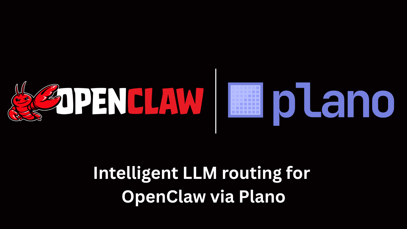 OpenClaw + Plano